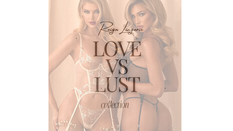 REIGN LINGERIE - LOVE COLLECTION